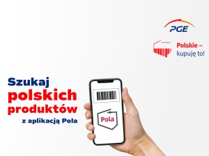 PGE wspiera polskich producentów współpracując z twórcami aplikacji Pola