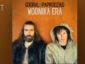 Gooral x Paprodziad - nowy, energetyczny projekt muzyczny!