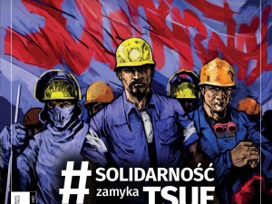 Najnowszy numer TS: #Solidarność zamyka TSUE. Piotr Duda - Na zbyt wiele sie zgodziliśmy