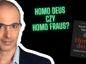 Grafzero: Homo deus Yuval Noah Harari - recenzja