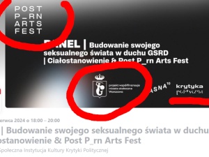 Festiwal postpornografii: Projekt współfinansowany przez miasto stołeczne Warszawa