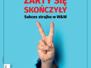 Najnowszy numer „Tygodnika Solidarność”: Żarty się skończyły. Sukces strajku w W&W