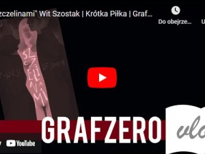 Graf Zero: Szczelinami Wit Szostak - recenzja