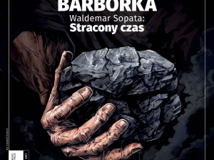 Najnowszy numer „Tygodnika Solidarność”. Barbórka – Waldemar Sopata: Stracony czas