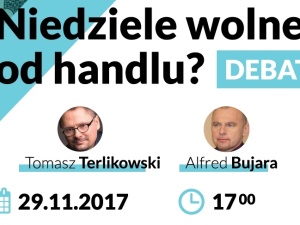 Debata społeczna: Niedziele wolne od handlu? Gośćmi będą Tomasz Terlikowski oraz Alfred Bujara