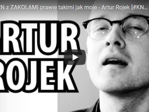 Tomasz Samołyk: [video] Artur Rojek. FENOMEN z ZAKOLAMI prawie takimi jak moje