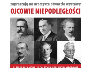 Moja Niepodległa. Ojcowie Niepodległości