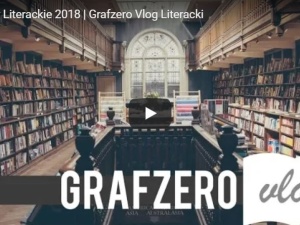 [Grafzero vlog] Nagrody literackie 2018