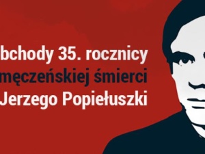 Obchody 35. rocznicy męczeńskiej śmierci księdza Jerzego Popiełuszki