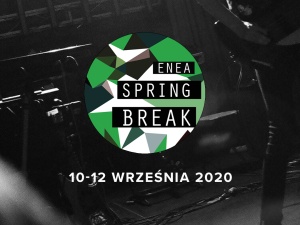 Enea Spring Break 2020 z nową datą!