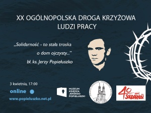 Droga Krzyżowa Ludzi Pracy w roku 40. urodzin Solidarności będzie transmitowana online