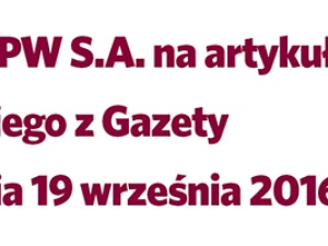 Polska Wytwórnia Papierów Wartościowych odpowiada Gazecie Wyborczej