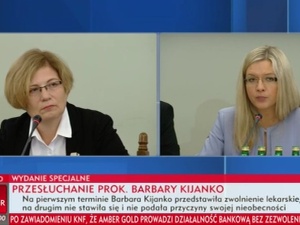 Wassermann do prok. Kijanko: Nie puścimy pani do domu nawet przez trzy dni, jeśli nie skończymy