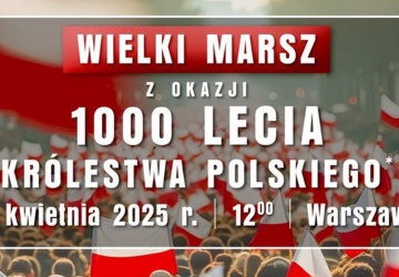 Wielki marsz w rocznicę koronacji Bolesława Chrobrego