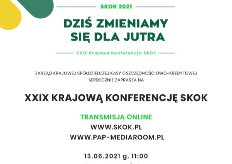  Jesteśmy wierni naszym zasadom” - już dziś XXIX Krajowa Konferencja SKOK