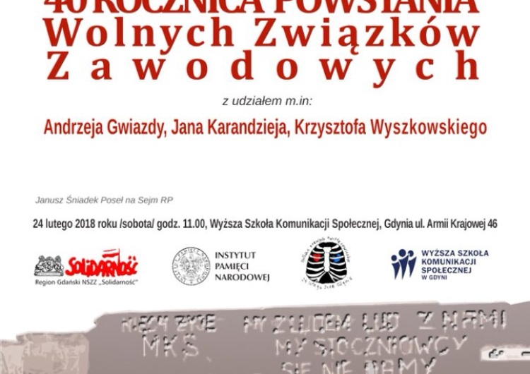  #SpotkaniePrawych "40. Rocznica powstania WZZ". Transmisja ze spotkania na Tysol.pl