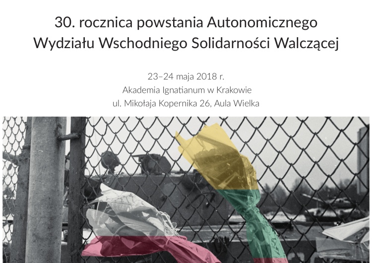  "Za Waszą i naszą wolność". „Czas polsko-litewskiej współpracy”