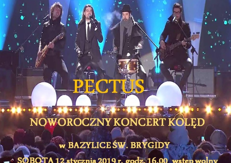  Kolędy w wykonaniu zespołu Pectus - 12.01.2019 r. - 16:00 Bazylika św. Brygidy