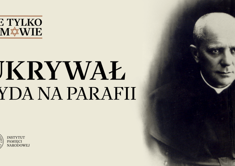 Ks. Edward Tabaczkowski  „Ukrywał Żyda na parafii”. W serii „Nie tylko Ulmowie” – ks. Edward Tabaczkowski [WIDEO]