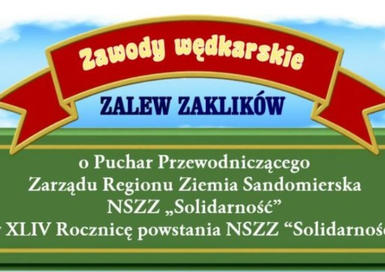  Zawody wędkarskie w Zaklikowie. Trwają zapisy