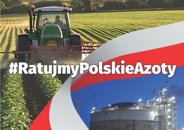 Ratujmy Polskie Azoty KE przyjęła wniosek o nałożenie ceł na nawozy azotowe z Rosji i Białorusi