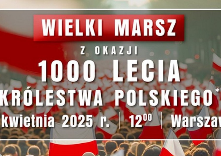 plakat Wielki marsz w rocznicę koronacji Bolesława Chrobrego