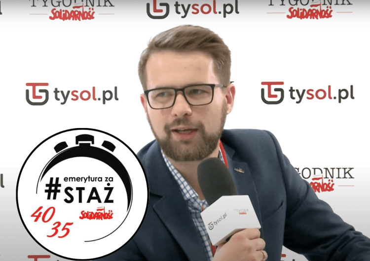 Konrad Wernicki Konrad Wernicki: Emerytury stażowe – Solidarność mówi „sprawdzam”