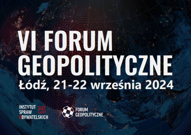 VI Forum Geopolityczne VI Forum Geopolityczne 2024 – Weź udział w wydarzeniu i kup bilet