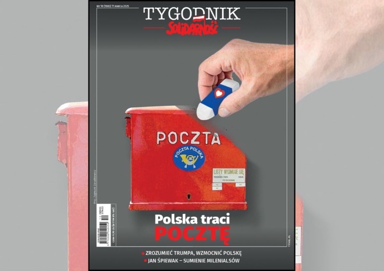 Polska traci Pocztę Polską Polska traci Pocztę – nowy numer „Tygodnika Solidarność”