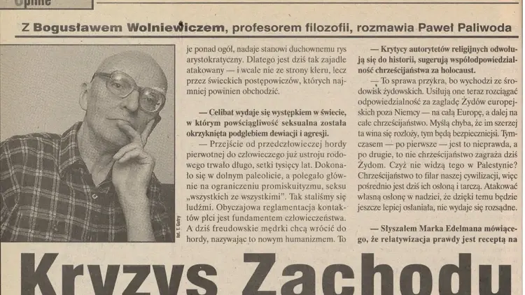 Bogusław Wolniewicz: Jady kulturowe niszczą Zachów