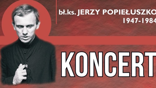 Plakat koncert pt. "Nie daj się zwyciężyć złu, lecz zło dobrem zwyciężaj"