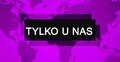 Tylko u nas
