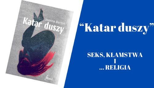 Grafzero: "Katar duszy" Joanna Bartoń | Recenzja