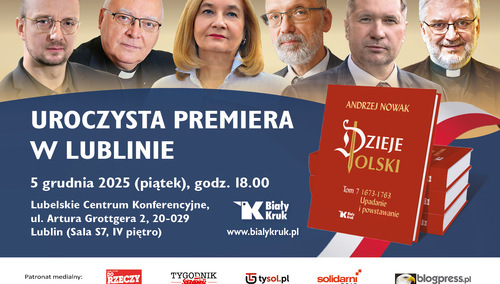 Plakat promujący uroczystą premierę VII tomu "Dziejów Polski" w Lublinie