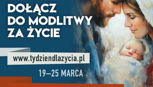 Z Maryją i Józefem bronimy życia
