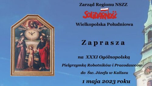 XXXI Ogólnopolska Pielgrzymka Robotników i Pracodawców do św. Józefa w Kaliszu - plakat