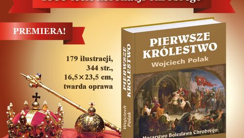 "Pierwsze królestwo", książka Wojciecha Polaka.