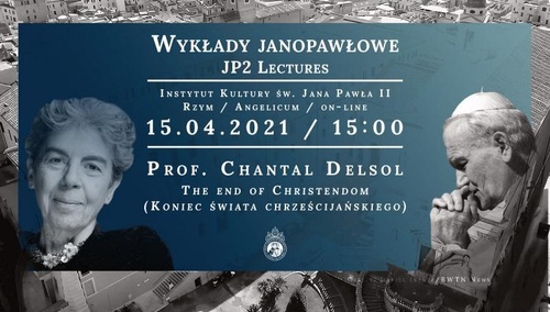 [Jutro - godz. 15.00] Wykład prof. Chantal Delsol: Koniec chrześcijaństwa?