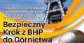 Konkurs "Bezpieczny Krok z BHP do Górnictwa