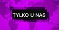 Tylko u nas