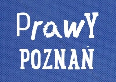 Stowarzyszenie "Prawy Poznań" protestuje przeciwko rządom siły