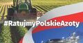 #RatujmyPolskieAzoty
