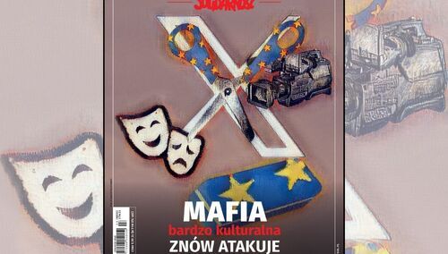 Mafia bardzo kulturalna znów atakuje