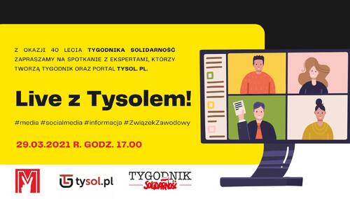 W przededniu 40. urodzin "Tygodnika Solidarność" - już o 17:00 live z Tysolem