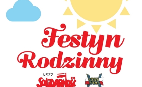Region Częstochowski zaprasza na Festyn Rodzinny Solidarności
