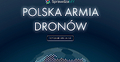 Raport "Polska armia dronów"
