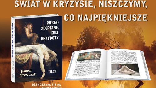 Książka "Piękno zdeptane, kult brzydoty"
