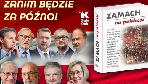 „Zamach na polskość” – wyd. Biały Kruk