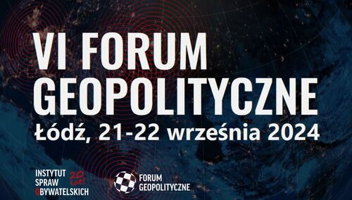 VI Forum Geopolityczne