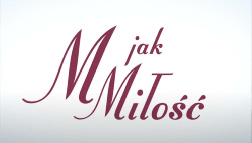 Logo M jak miłość 